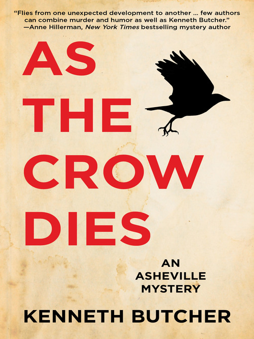 Title details for As the Crow Dies by Kenneth Butcher - Available